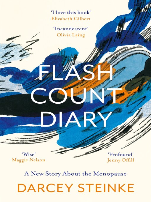 Title details for Flash Count Diary by Darcey Steinke - Wait list